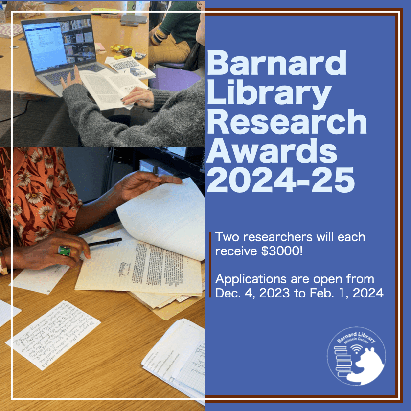 Applications open for Barnard Library Research Award, 202425 (Extended